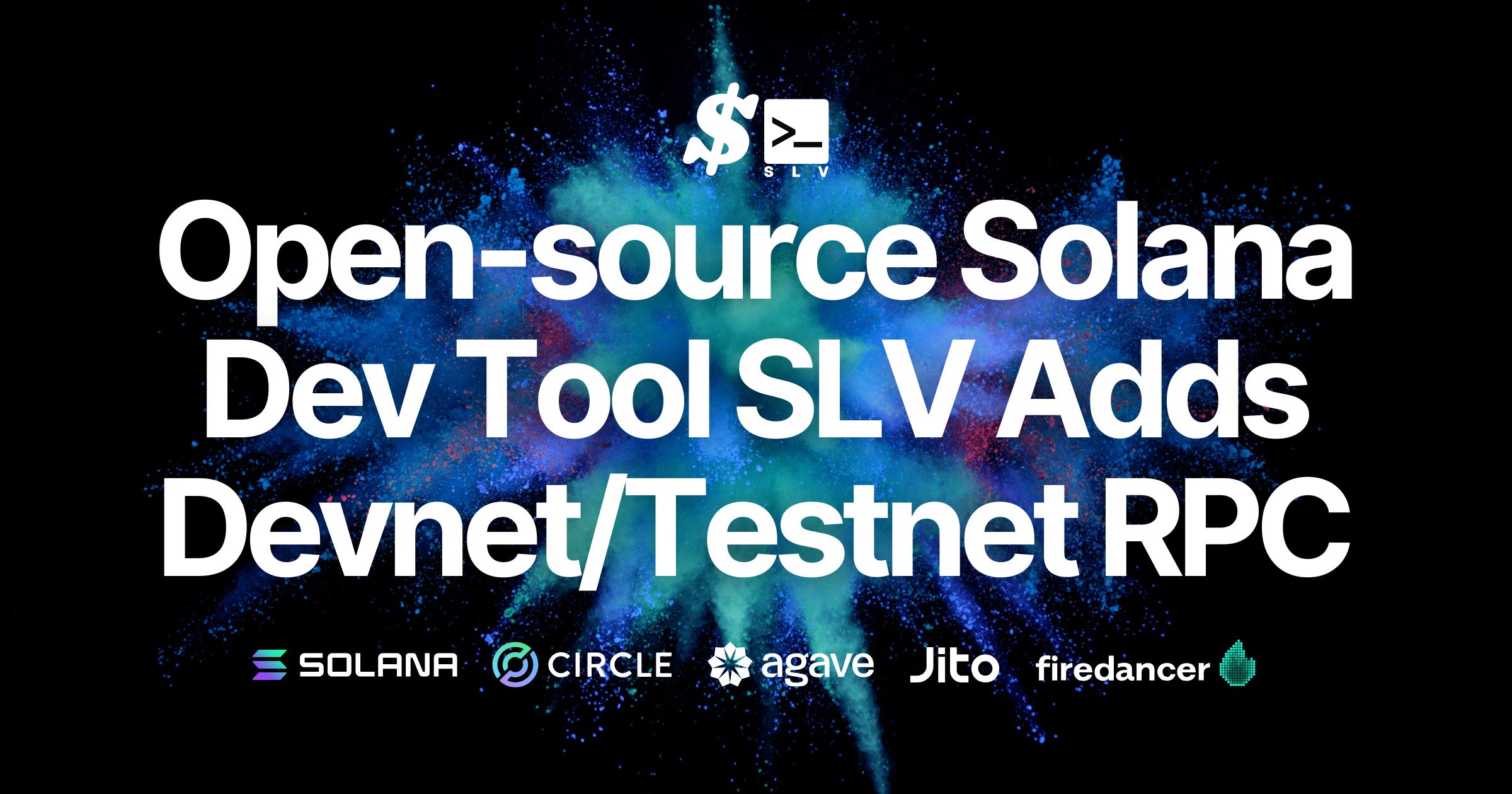 Open-source Solana Dev Tool SLV Adds Devnet/Testnet RPC Support and Automatic Jito Block Engine Optimization
